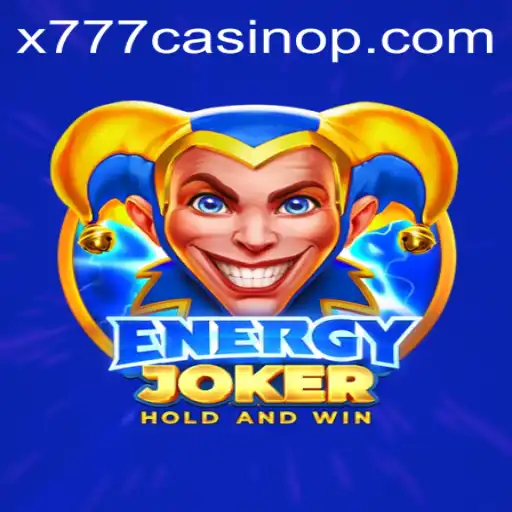 Explore the Exciting World of EnergyJoker at x777 Casino
