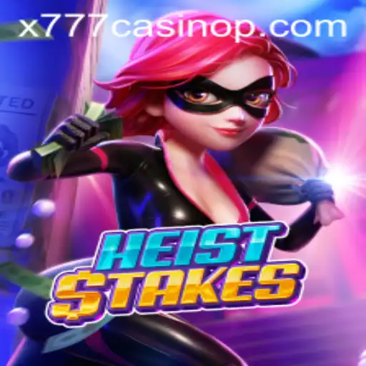 Exploring HeistStakes at x777 Casino