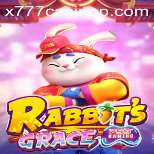 Exciting Adventures with RabbitsGrace at x777 Casino