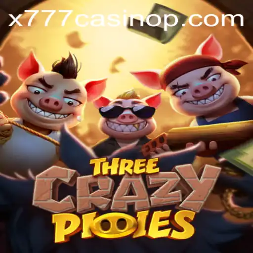 Discover the Exciting World of ThreeCrazyPiggies at x777 Casino