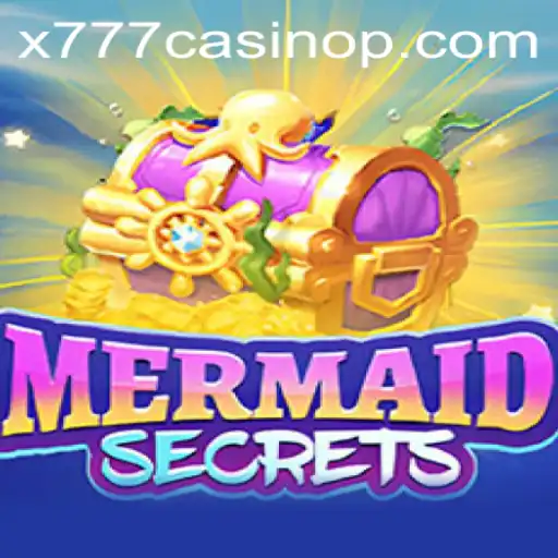 Discover the Underwater Adventure of MermaidSecrets in the x777 Casino