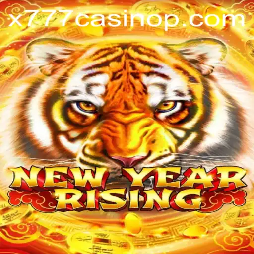 Discover the Thrilling World of NewYearRising at x777 Casino