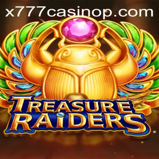 Unveiling the Excitement of TreasureRaiders at x777 Casino