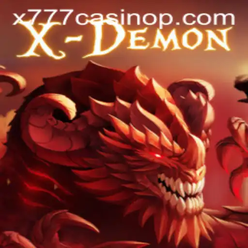 Exploring XDemon: Mastering the Game in the World of x777 Casino