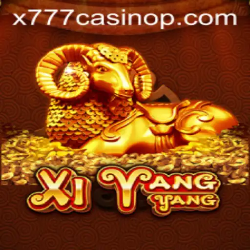 Exploring the Exciting World of XiYangYang and x777 Casino